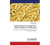 Technology of reeling fine-fiber cocoons of silkworm