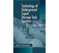 Technology of Underground Liquid Storage Tank Systems by John P. Hartmann Hardcover Book Hartmann, John P. (Auteur)