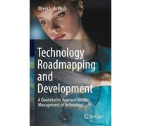 Technology Roadmapping And Development