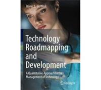 Technology Roadmapping and Development - Olivier L. De Weck - Springer Nature Switzerland AG - Livre en Anglais - Paperback Olivier L. De WeckOlivier L. De Weck (Auteur)