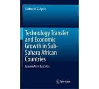 Technology Transfer And Economic Growth In Sub-Sahara African Countries