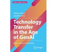 Technology Transfer in the Age of GenAI: From Lab to Leadership