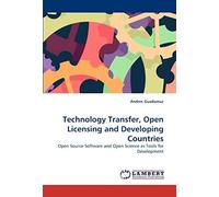 Technology Transfer, Open Licensing And Developing Countries