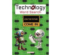 Technology Word Search Puzzle Book: Word Searches with Easy to Read Print about Technology, Computer Technology, Communication Technology and More | ... … Gift for Vacations, Holidays and Free Times