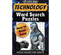 TECHNOLOGY WORD SEARCH PUZZLE BOOK: Word Searches with Easy to Read Print about Technology, Computers, Tech and More | 6x9 inches, 110 pages | 50+ ... Vacations, Holidays, Birthday and Free Time