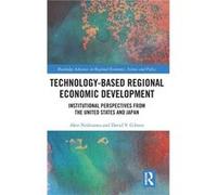 TechnologyBased Regional Economic Development - David V. Gibson - Taylor amp Francis Ltd - Livre en Anglais - Hardback David V. GibsonDavid V. Gibson (Auteur)