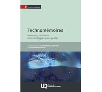 Technomémoires: Mémoire, souvenirs et technologies émergentes (2026)