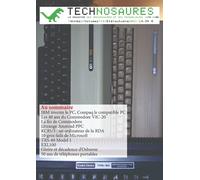 Technosaures le magazine des ordinateurs et des technologies 1970:2000: Numéros 7+8 Ete+automne 2021