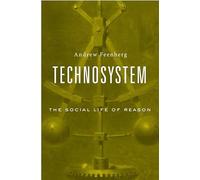 Technosystem: The Social Life of Reason