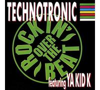 Technotronic - Technotronic Featuring Ya Kid K - Rockin' Over The Beat - BCM Records - 07495