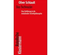 Technozan: Eine Einfuhrung in Die Evolutionare Technikphilosophie