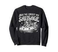 Teckel Demandez-Moi à Propos de ma Saucisse Wiener OVNI Sweatshirt