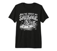 Teckel Demandez-Moi à Propos de ma Saucisse Wiener OVNI T-Shirt Haut de Gamme