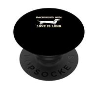 Teckel Mom Love is Long Weiner Dog Lover PopSockets PopGrip Adhésif