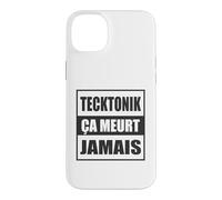 Tecktonik Ça Meurt Jamais - Le Mouvement de Danse des Années Coque pour iPhone 14 Plus