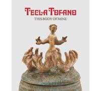 Tecla Tofano: This Body Of Mine
