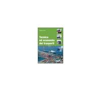 Tecnica Ed Economia Dei Trasporti