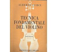 Tecnica Fondamentale Del Violino Per LImpianto Razionale E Moderno DellAllievo, Parte 2a