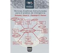 Técnicas Analíticas Estructuradas Para El Analisis De Inteligencia - [Livre en VO] Richards, J (Auteur)
