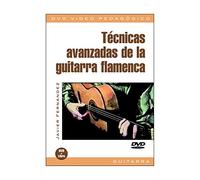 Técnicas Avanzadas de la Guitarra Flamenca. Pour Guitare