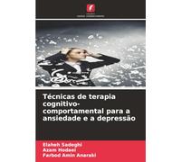 Técnicas de terapia cognitivo-comportamental para a ansiedade e a depressão
