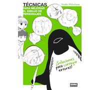 TECNICAS PARA MEJORAR EL DIBUJO DE PERSONAJES: SOLUCIONES PARA CORREGIR ERRORES