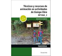 Técnicas y recursos de animación en actividades de tiempo libre