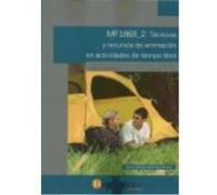 Técnicas Y Recursos De Animación En Actividades De Tiempo Libre. Certificados De Profesionalidad. Dinamización De Actividades De Tiempo Libre Y Educativo Infantil Y Juvenil - Sánchez Rivera, María Gem