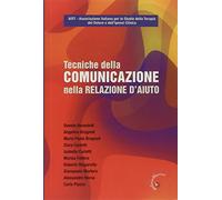 Tecniche della comunicazione nella relazione d'aiuto