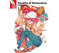 Tecniche di illustrazione. Copic (Vol. 2)