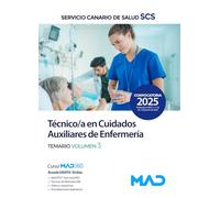 Técnico/a en Cuidados Auxiliares de Enfermería. Temario volumen 3. Servicio Canario de Salud