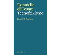 Arcadia – Tecnofeixisme