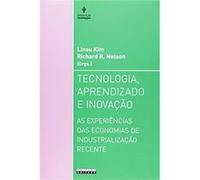 Tecnologia, Aprendizado E Inovação. As Experiências Das Economias De Industrialização Recente Nelson Richard Bolles (Auteur)