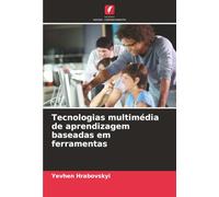 Tecnologias multimédia de aprendizagem baseadas em ferramentas