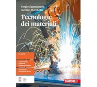 Tecnologie dei materiali. Per le Scuole superiori