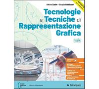 Tecnologie e tecniche di rappresentazione grafica. Per le Scuole superiori. Con e-book. Con espansione online