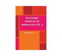 Tecnologie Elettriche Ed Elettroniche Vol. 3