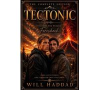 Tectonic Tectonic, #1 - Will Haddad - Will Haddad - ebook (ePub) - Livre
