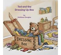 Ted and the Dressing Up Box