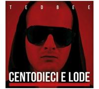 Ted Bee - Cent Douze Et Louange