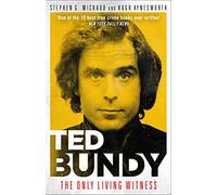 Ted Bundy: The Only Living Witness