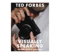 Visuellement parlant : Maîtriser la photographie comme langage visuel – Cider Mill Press