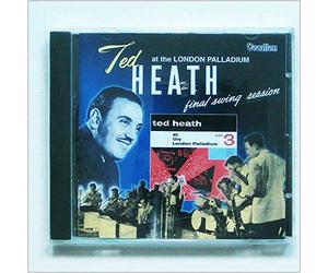 Ted Heath & His Music - at The London Palladium 3 [Import]