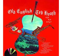 TED HEATH - OLD ENGLISH