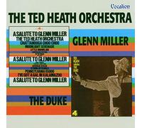 Ted Heath/Salute G.Miller