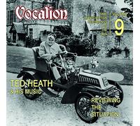 Ted Heath - Ted Heath & His Music REVIEWING THE SITUATION Rare transcription recordings of the 1960s VOLUME 9