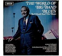 Ted Heath - The World Of Big Band Blues