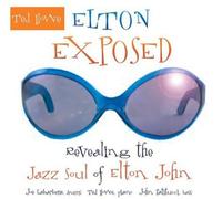 Ted Howe - Elton Exposed
