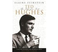 Ted Hughes Biography Of A Poet Elaine Feinstein, (Auteur)