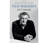Ted Hughes in Context (Literature in Context) - [Version Originale] Inconnu (Auteur)